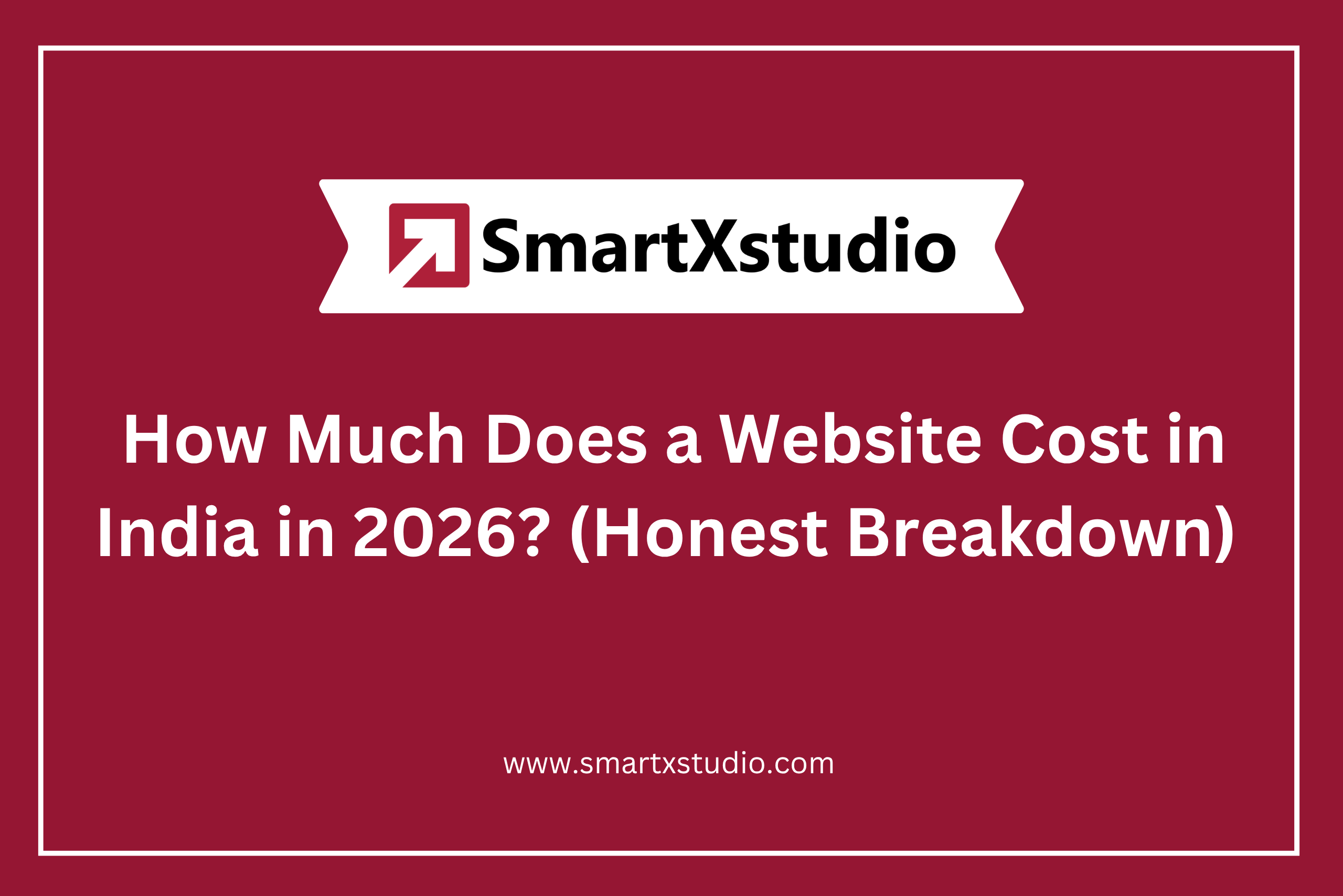 How Much Does a Website Cost in India in 2026? (Honest Breakdown)